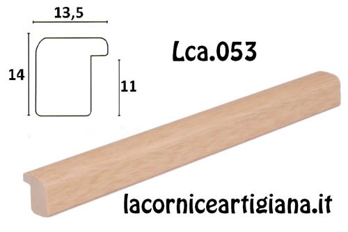 LCA.053 CORNICE SU MISURA BOMBERINO NATURALE OPACO - La Cornice Artigiana